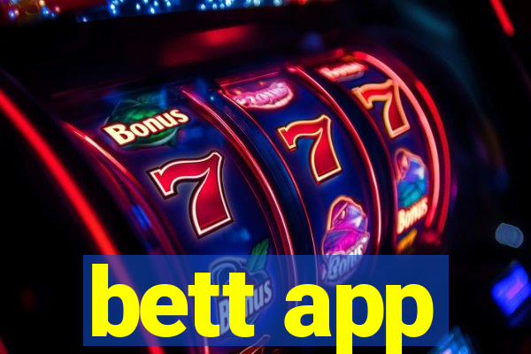 bett app